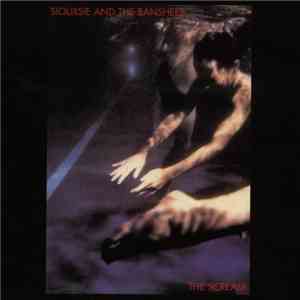 Siouxsie And The Banshees - The Scream mp3 album