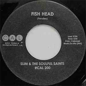 Slim & The Soulful Saints - Fish Head mp3 album