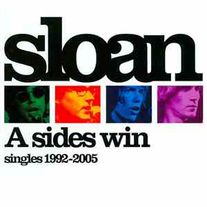 Sloan - A Sides Win: Singles 1992-2005 (Deluxe Version) mp3 album