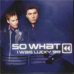 So What - I Was Lucky '99 mp3 album
