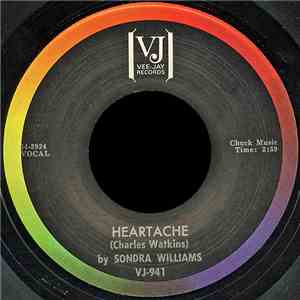 Sondra Williams - He's Got The Whole World In His Hands / Heartache mp3 album