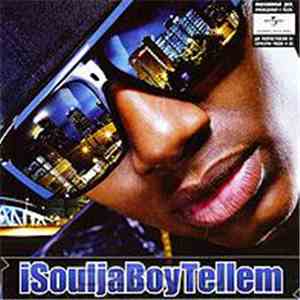 Soulja Boy - ISouljaBoyTellem mp3 album