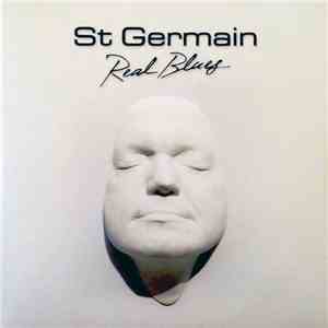St Germain - Real Blues mp3 album