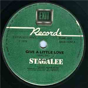 Stagalee - Give A Little Love / 7 Year Itch mp3 album