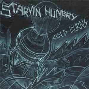 Starvin Hungry - Cold Burns mp3 album