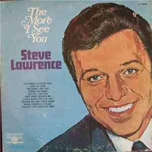 Steve Lawrence - The More I See You mp3 album