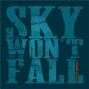 Stevie Nimmo - Sky Won't Fall mp3 album