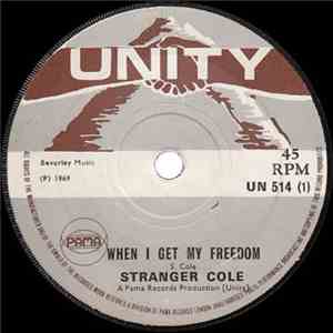 Stranger Cole - When I Get My Freedom mp3 album