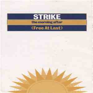 Strike - The Morning After (Free At Last) mp3 album