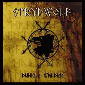 Strydwolf - Dunkle Wälder mp3 album