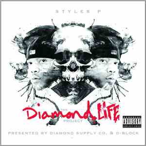 Styles P - The Diamond Life Project mp3 album