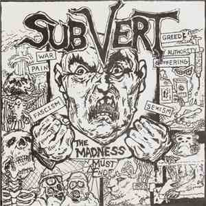 Subvert - The Madness Must End mp3 album
