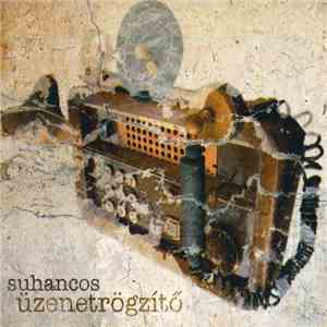 Suhancos - Üzenetrögzítő mp3 album