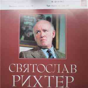 Святослав Рихтер - И. Брамс / Р. Шуман - Пестрые листки / Три Пьесы из соч. 118 mp3 album