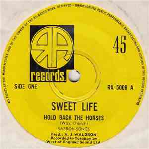 Sweet Life  - Hold Back The Horses mp3 album
