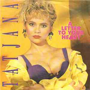 Tatjana - A Letter To Your Heart mp3 album