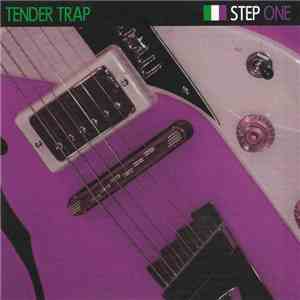 Tender Trap - Step One mp3 album