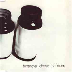 Terranova - Chase The Blues mp3 album