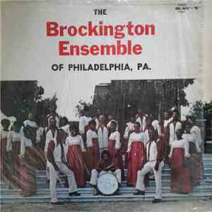 The Brockington Ensemble Of Philadelphia, PA. - The Brockington Ensemble Of Philadelphia, PA. mp3 album