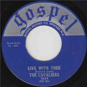 The Cavaliers - Live With Thee mp3 album