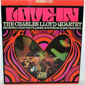 The Charles Lloyd Quartet - Love-In mp3 album