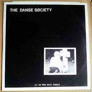 The Danse Søciety - There Is No Shame In Death mp3 album