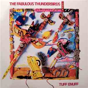 The Fabulous Thunderbirds - Tuff Enuff mp3 album
