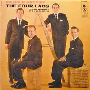The Four Lads With Claude Thornhill And His Orchestra - On The Sunny Side mp3 album