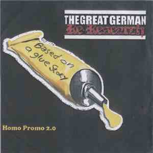 The Great German Re-Research - Homo Promo 2.0 mp3 album