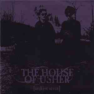 The House Of Usher - Archive Seven mp3 album