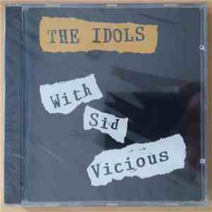 The Idols - With Sid Vicious mp3 album