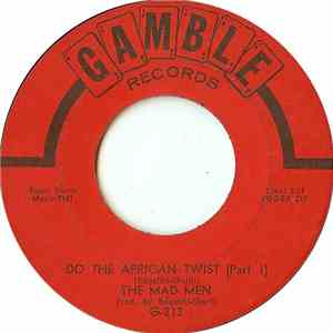 The Mad Men - Do The African Twist mp3 album