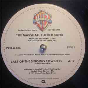 The Marshall Tucker Band - Last Of The Singing Cowboys mp3 album