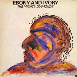 The Mighty Diamonds - Ebony And Ivory mp3 album