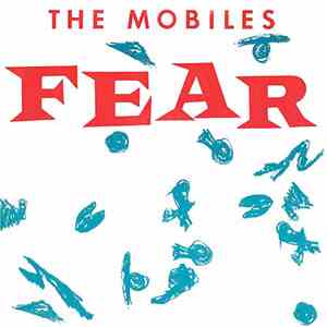 The Mobiles - Fear mp3 album