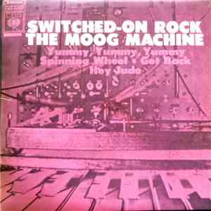 The Moog Machine - Switched-On Rock mp3 album