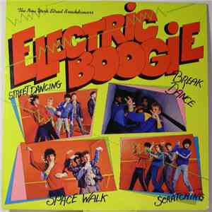 The New York Street Breakdancers - Electric Boogie mp3 album