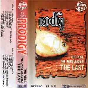 The Prodigy - The Rest, The Unreleased! The Last mp3 album