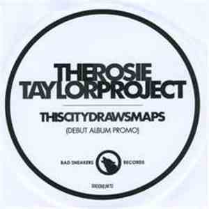 The Rosie Taylor Project - This City Draws Maps mp3 album