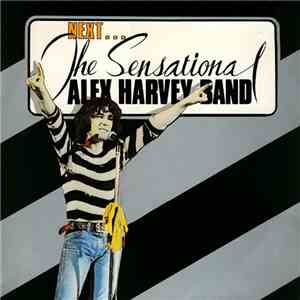 The Sensational Alex Harvey Band - Next ... mp3 album