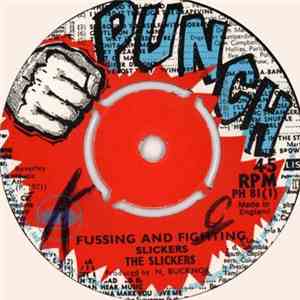 The Slickers - Fussing And Fighting / The Man I Should Be mp3 album