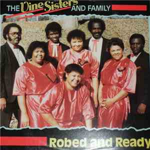 The Vine Sisters And Family - Robed And Ready mp3 album