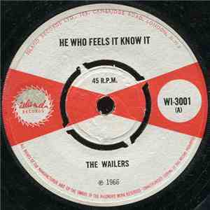 The Wailers - He Who Feels It Knows It / Sunday Morning mp3 album