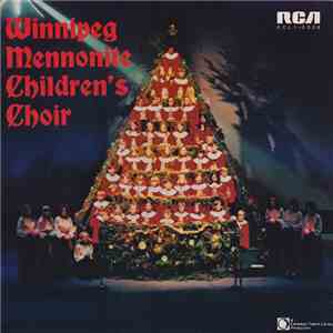The Winnipeg Mennonite Children's Choir - Winnipeg Mennonite Children's Choir mp3 album