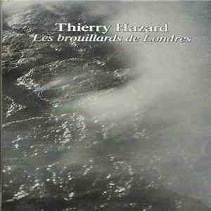 Thierry Hazard - Les Brouillards De Londres mp3 album