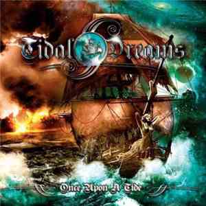 Tidal Dreams - Once Upon A Tide mp3 album