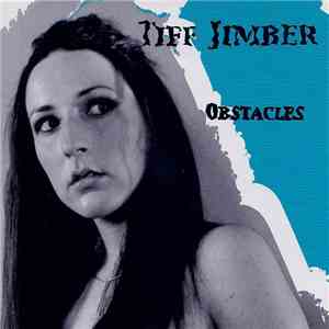 Tiff Jimber - Obstacles mp3 album