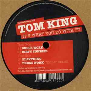 Tom King - It's What You Do With It! mp3 album