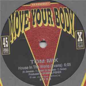 Tom Mix - House In The World mp3 album