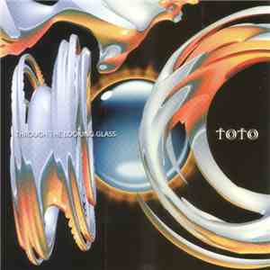 Toto - Through The Looking Glass mp3 album